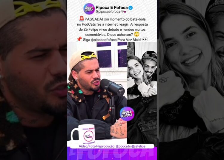 Zé Felipe Fala De Saudade No PodCats E Internet Cita Virginia 😳 #virginiaezefelipe