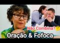 FOFOCA NÃO COMBINA COM ORAÇÃO// Vídeo Resposta 😱