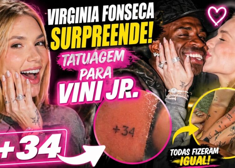 Virginia Fonseca SURPREENDE e faz tatuagem para Vini Jr. “+34”
