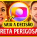 🚨CA0S! Ana Paula NÃO AGUENTA e ENTRA em POLÊMICA PERIG0SA; SAIU DECISÃO da GLOBO! PRISÃO de Ex-BBB?