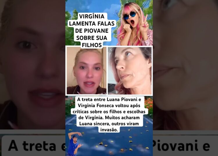VIRGÍNIA CHORA COM OPINIÃO DE PIOVANE SOBRE SEUS FILHOS #noticias #feedshorts #fofoca