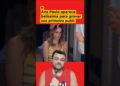 ANA PAULA ESTA LINDA DEMAIS! #FOFOCAS #famosos #noticias #BBB26 #shorts