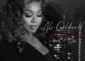 Ali Caldwell lança novo single “Another Lifetime” – novas músicas de R&B, músicas e entrevistas