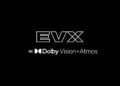 EVO Entertainment trará Dolby Vision + Atmos em seus auditórios EVX