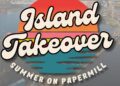 Island Takeover traz um verão cheio de música ao vivo e eventos para Papermill Island