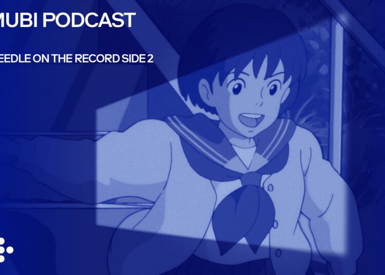 MUBI Podcast retornará para uma nova temporada sobre música e cinema, intitulada 'Needle On The Record – Side 2' com Studio Ghibli, Jack O'Connell e mais