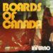 Novas Músicas – Boards of Canada – Inferno (Warp Records)