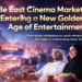 O mercado de cinema do Oriente Médio está entrando em uma nova era de ouro do entretenimento