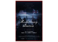 O primeiro documentário de longa-metragem do Hillsdale College, 'Revolutionary America', chega aos cinemas pela Fathom Entertainment de 31 de maio a 2 de junho