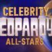 Perigo de celebridade! Temporada 4 | Jeopardy.com
