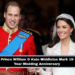 Príncipe William e Kate Middleton comemoram aniversário de 15 anos de casamento com dicas de um ‘novo capítulo’ em sua jornada pessoal e real
