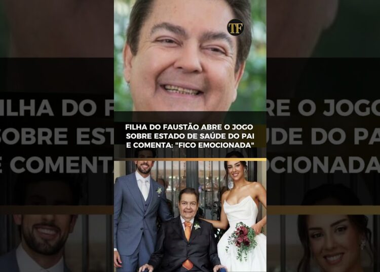 Filha de Faustão, Lara Silva, comenta sobre a saúde do pai: “Tá indo super bem”