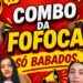 COMBO DA FOFOCA🚨JOSY VIDAL; MARI GIL; DAN3 MENDES; CASINHA DA SABRINA; VIVIANE MAGALHÃES; CANT DA JE