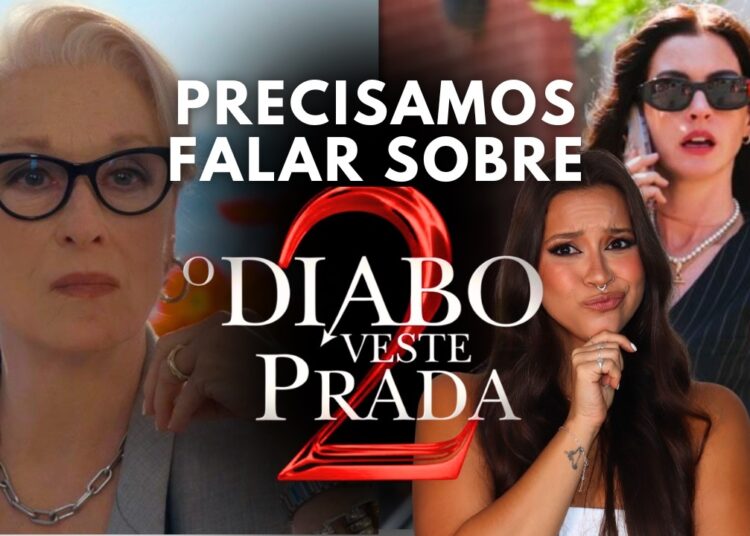FOFOCAS SOBRE O DIABO VESTE PRADA 2 *SERÁ QUE VIA FLOPAR?*