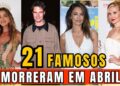 FAMOSOS Amados que Morreram em Abril de 2026 |Adeus Inesperado| ARTISTAS que PARTIRAM #Parte 2 2026]