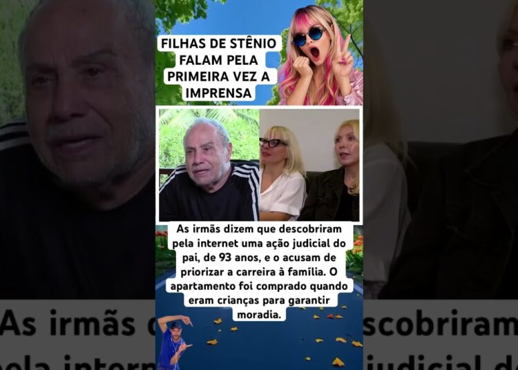 FILHAS DE STÊNIO FALAM A IMPRENSA PELA PRIMEIRA VEZ #noticias #feedshorts #fofoca