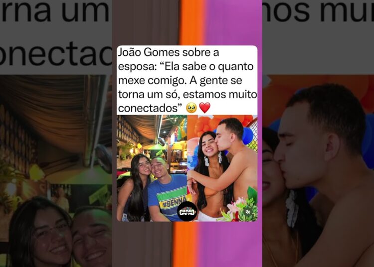 João Gomes chamou atenção ao fazer uma declaração apaixonada #fofocas #noticias