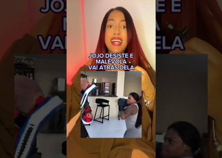 JOJO DESISTE E MALÉVOLA VAI ATRÁS DELA… #polemica #fofocas #noticias #fofoca #noticia #polemicas