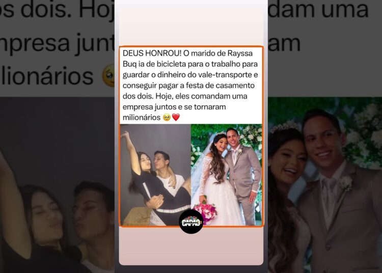 o marido de Rayssa Buq fazia de tudo para realizar o sonho do casal de se casar. #fofocas #noticias