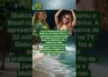 Shakira bate recordes históricos de audiência na TV brasileira e no Globoplay