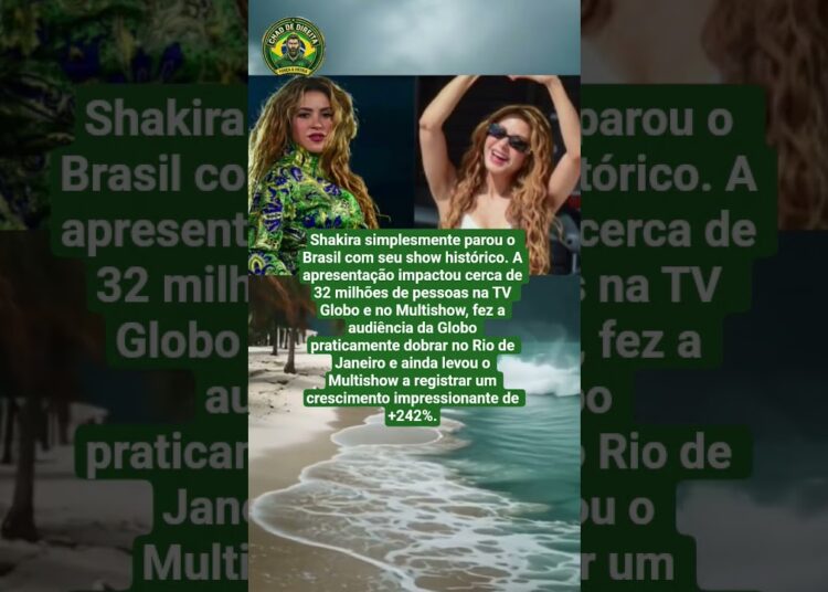 Shakira bate recordes históricos de audiência na TV brasileira e no Globoplay