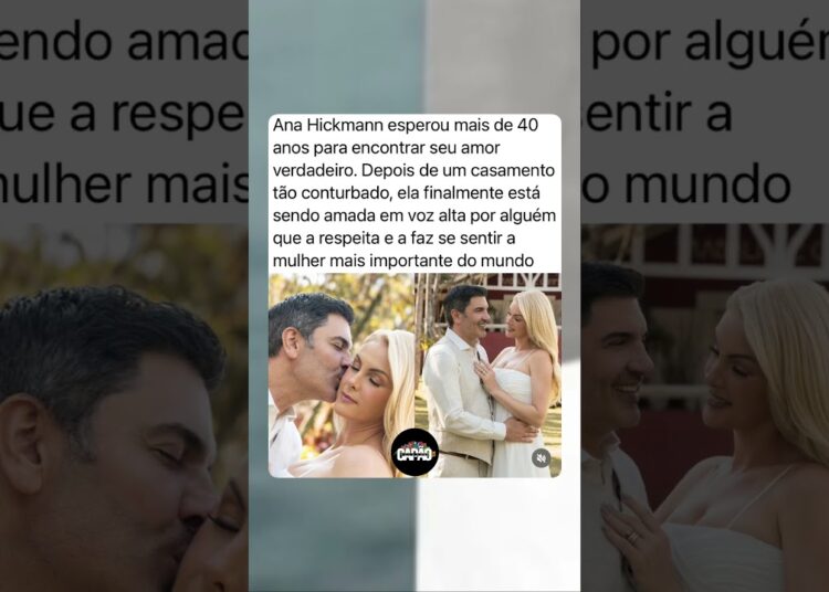 Ana Hickmann vive uma nova fase ao lado de alguém que a ama #fofocas #noticias #fofoca