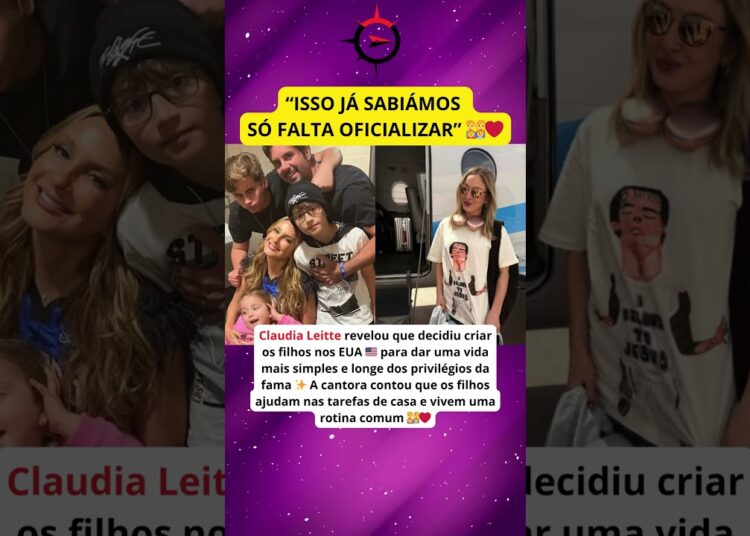 Claudia Leitte revela por que decidiu criar os filhos nos EUA longe da fama e dos privilégios ❤️