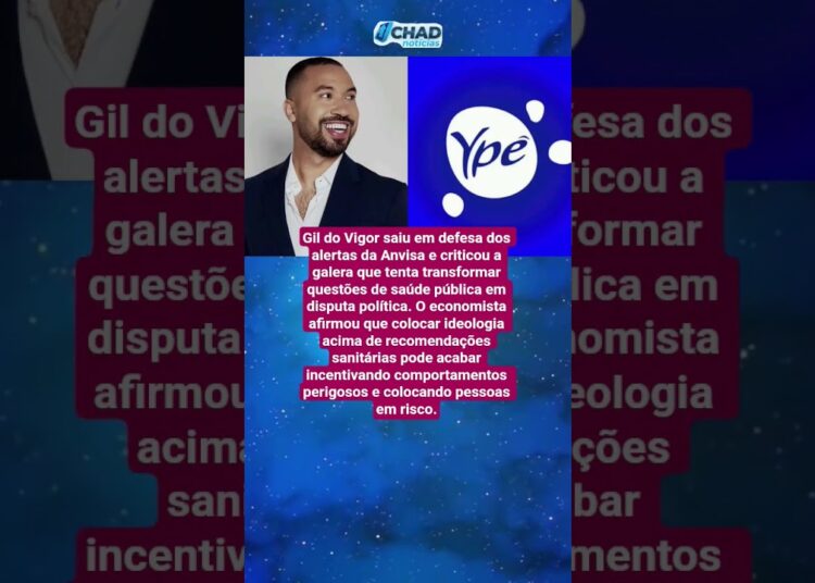 Gil do Vigor critica politização de alerta da Anvisa no caso Ypê: “Saúde não tem lado”