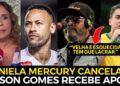 DANIELA MERCURY É CANCELADA E EDSON GOMES RECEBE INÚMEROS APOIO DE FAMOSOS