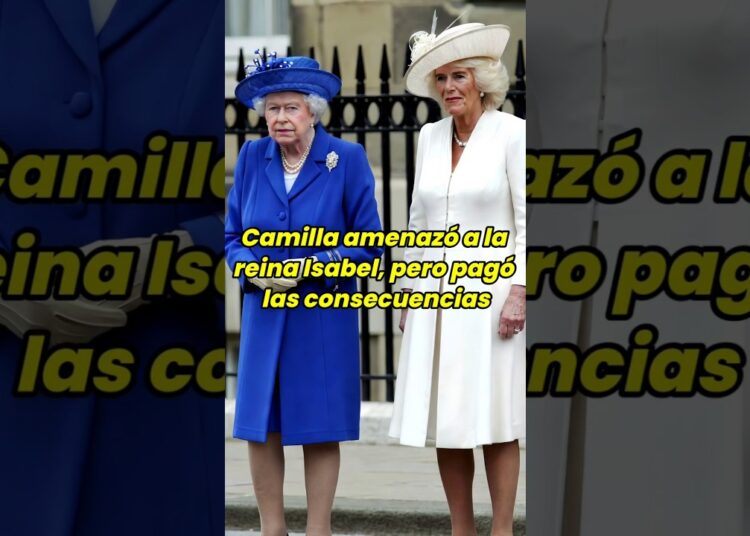 Camilla amenazó a la reina Isabel, pero pagó las consecuencias #realeza #camilla #diana #reinaIsabel