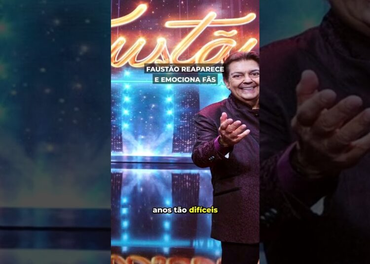 Faustão reapareceu e emocionou o Brasil