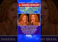 SHAKIRA CHOCA O BRASIL AO FALAR DAS MÃES SOLTEIRAS 😢🇧🇷 “EU SOU UMA DELAS” #shortsfeed #viralvideo