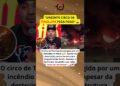 Incêndio destrói parte do circo de Tirullipa e imagens chocam fãs nas redes sociais 😱🔥