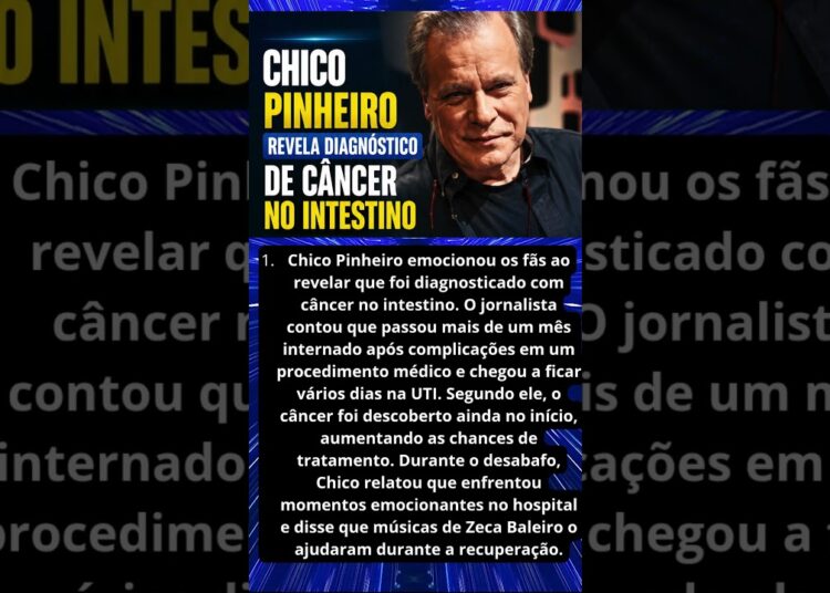 CHICO PINHEIRO REVELA DIAGNÓSTICO DE CÂNCER NO INTESTINO E EMOCIONA FÃS