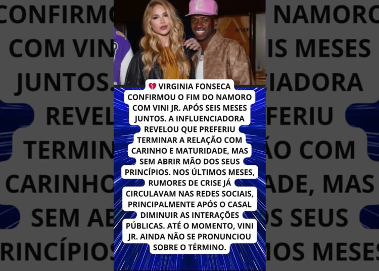 Virginia Fonseca confirma fim do namoro com Vini Jr!