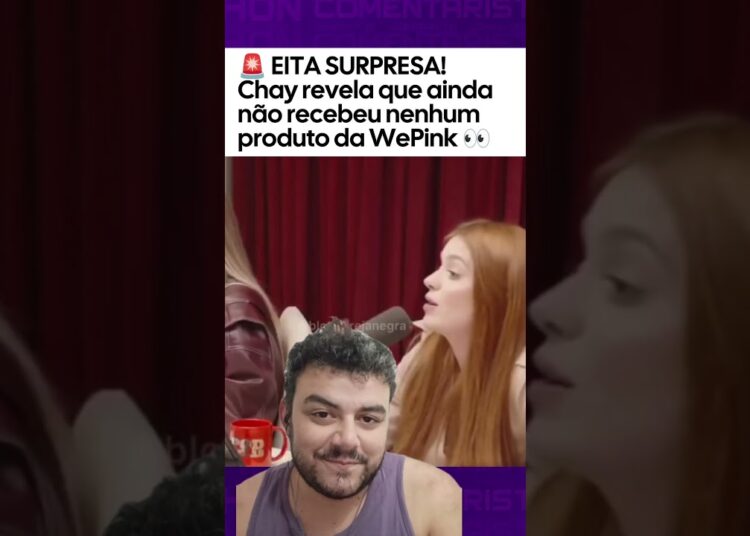 CHAY REVELA QUE NÃO GANHOU NENHUM PRODUTO DA WE PINK #bbb26 #shorts #fofoca #fofocas