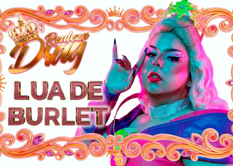 REALEZA DRAG – EPISÓDIO 1 – 5ª TEMPORADA – LUA DE BURLET