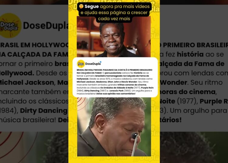 BRASIL EM HOLLYWOOD: PAULINHO DA COSTA É O PRIMEIRO BRASILEIRO NA CALÇADA DA FAMA!