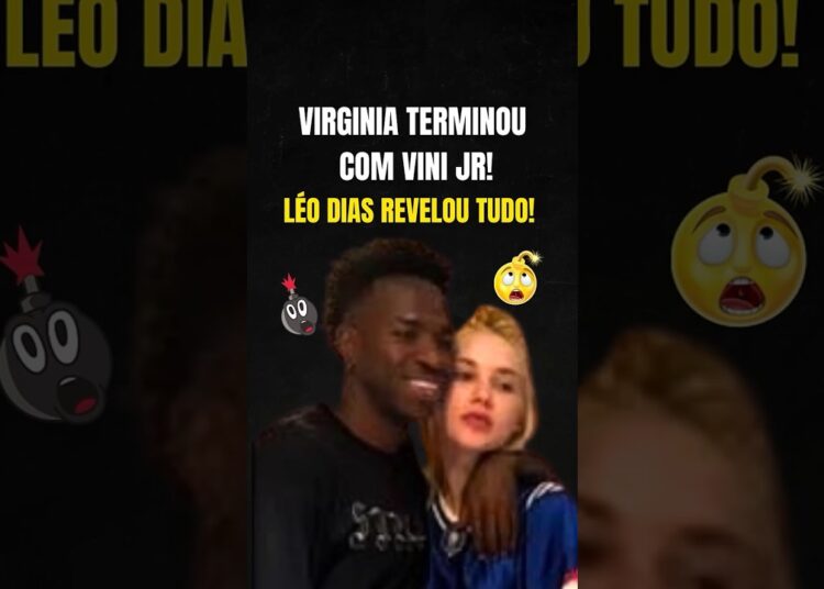 O QUE ACONTECEU ENTRE VIRGINIA E VINI JR? LÉO DIAS SABE #notíciaquente  #famosos