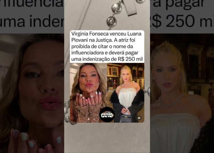 Virginia Fonseca venceu Luana Piovani na Justiça.  #fofocas #noticias