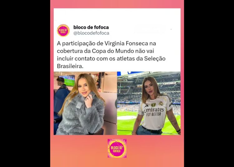 A participação de #virginia  na cobertura da Copa do Mundo não vai incluir contato com os atletas.