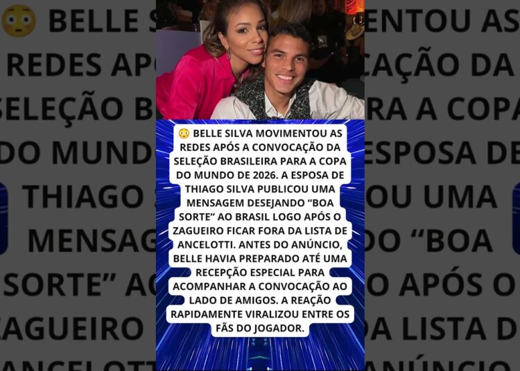 Esposa de Thiago Silva ironiza convocação de Ancelotti!
