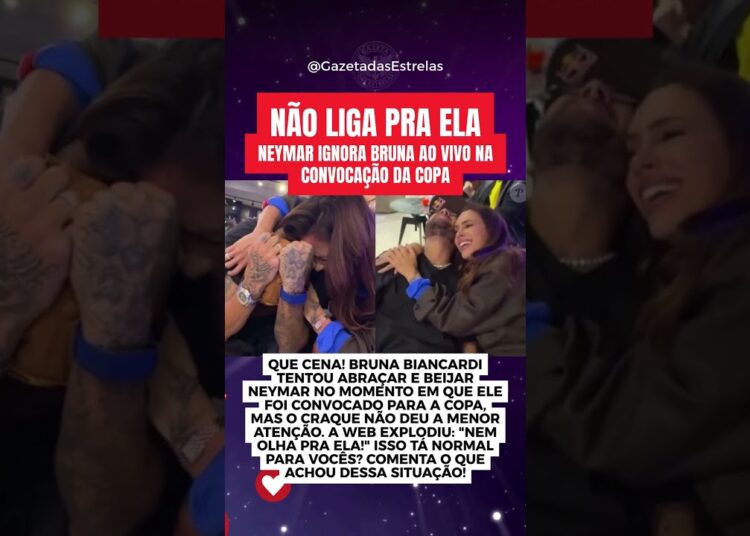 NEYMAR IGNORA BRUNA AO VIVO NA CONVOCAÇÃO DA COPA!