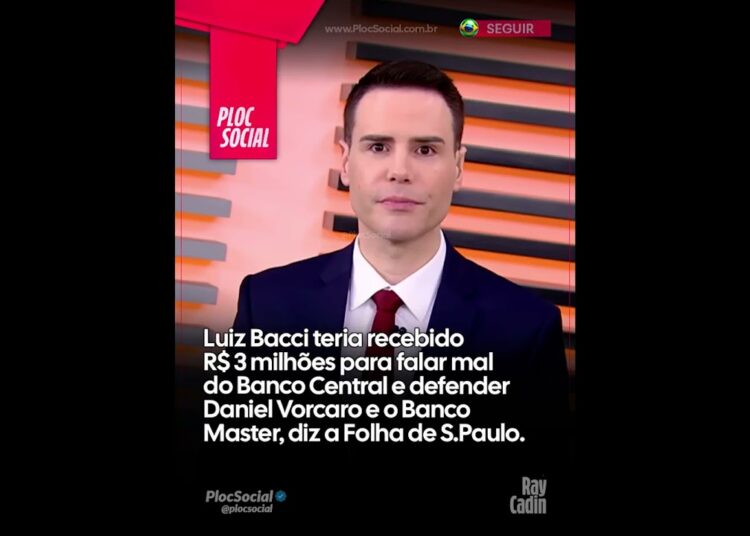 Luiz Bacci e Alfinetei receberam milhões para defender o Banco Master e Daniel Vorcaro