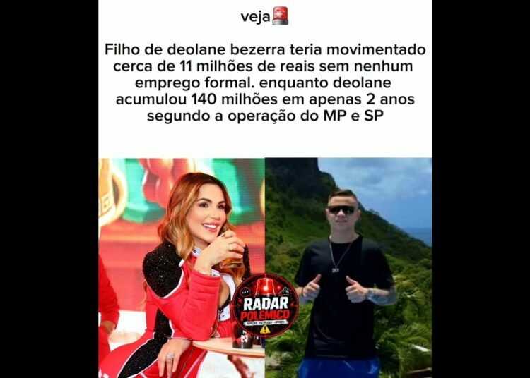 Filho de Deolane Bezerra teria movimentado R$11 milhões sem emprego formal
