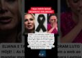 ELIANA E TATÁ WERNECK PARALISAM A WEB APÓS MORTE DEVASTADORA SER CONFIRMADA 🚨