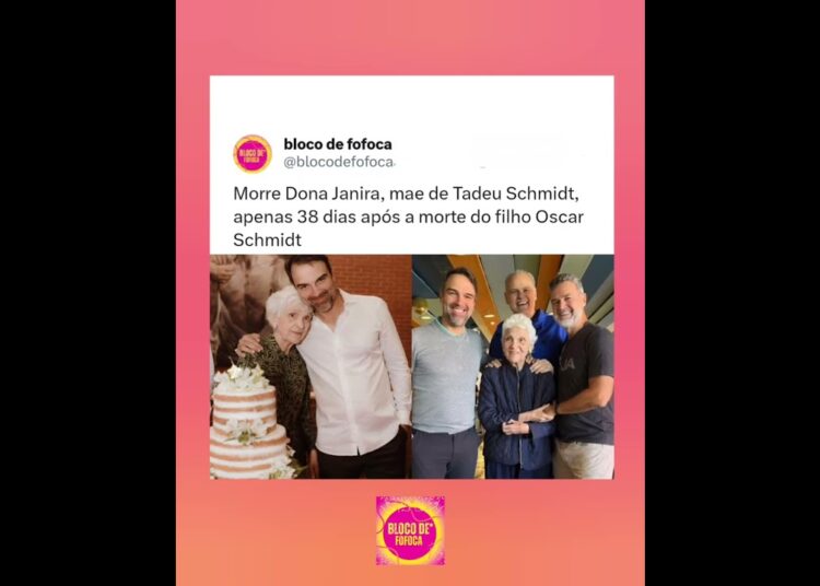 Morre Dona Janira, mãe de #tadeuschmidt , apenas 38 dias após a morte do filho #oscarschmidt .