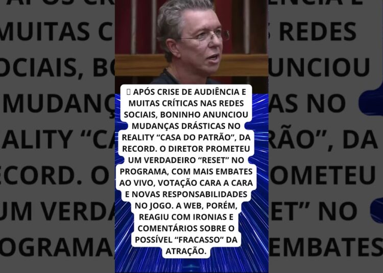 Boninho muda tudo no reality após fracasso de audiência!