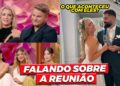 COMENTÁRIOS E FOFOCAS SOBRE A REUNIÃO DO CASAMENTO AS CEGAS POLONIA