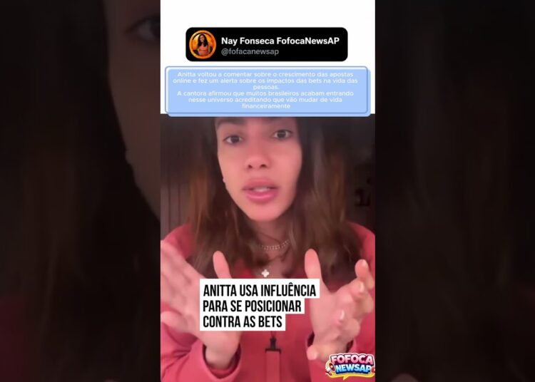 Anitta critica influenciadores que divulgam bets e faz alerta sobre apostas online #fofoca #famosos